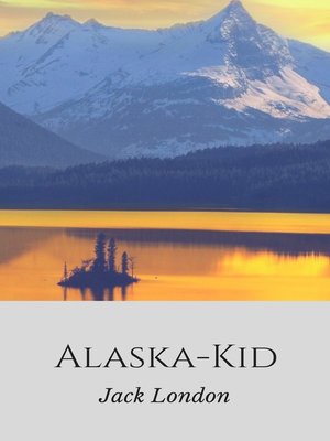 cover image of Alaska-Kid